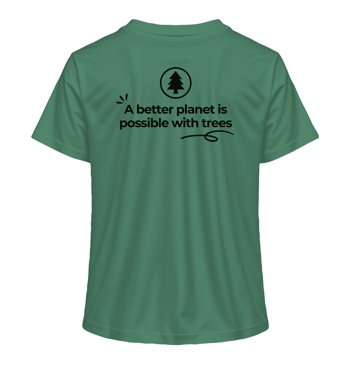 Better Planet with Trees - Ladies Organic Shirt