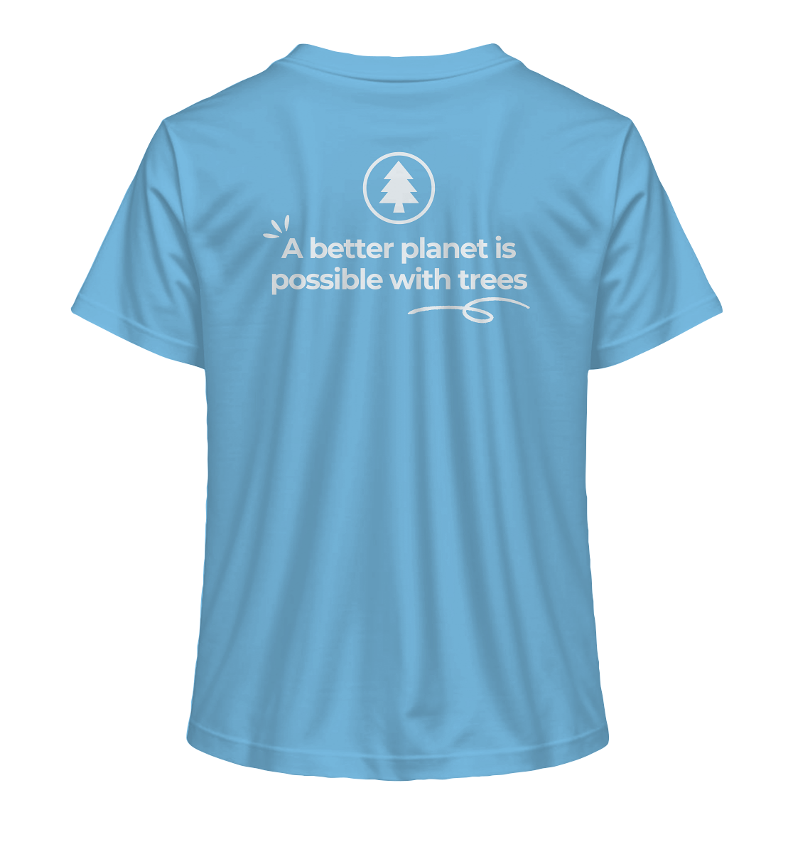 Better Planet with Trees - Ladies Organic Shirt