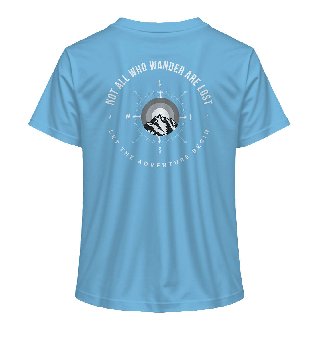 Not All Who Wander Are Lost - Ladies Organic Shirt