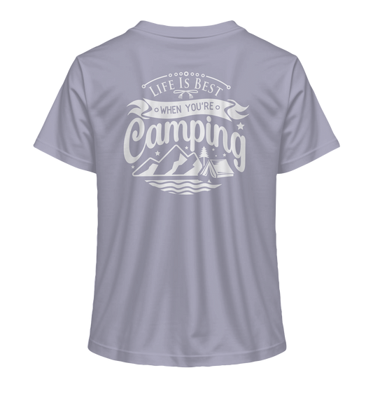 Life Is Best When You're Camping - Ladies Organic Shirt