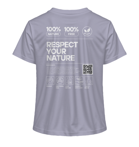 Respect Your Nature - Ladies Organic Shirt