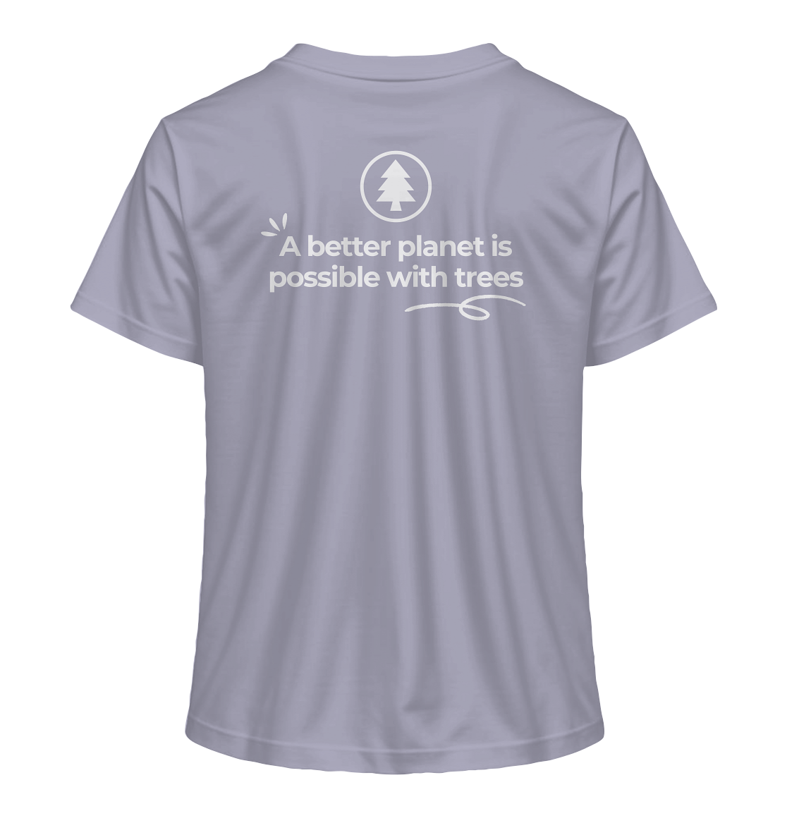 Better Planet with Trees - Ladies Organic Shirt