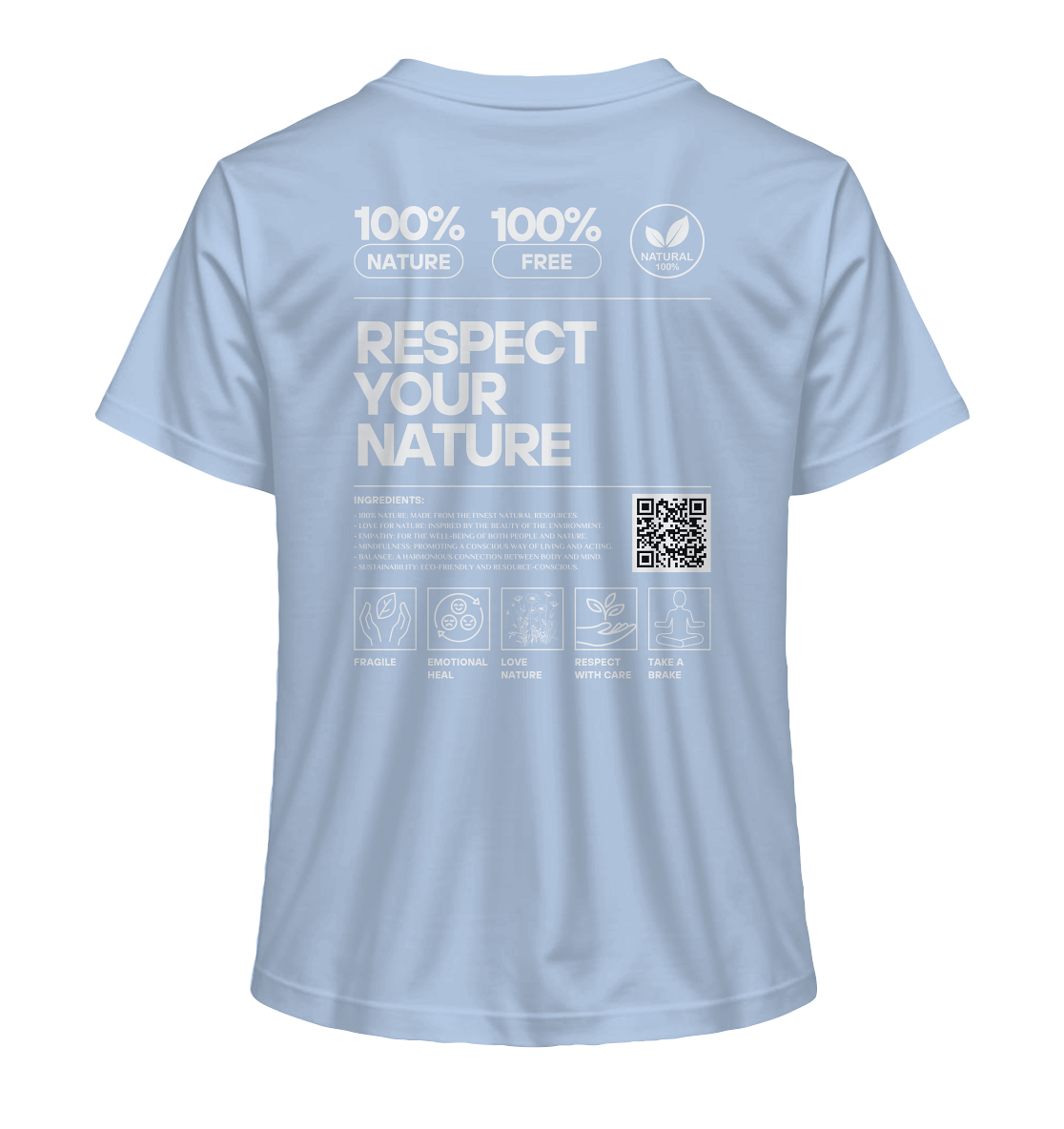 Respect Your Nature - Ladies Organic Shirt