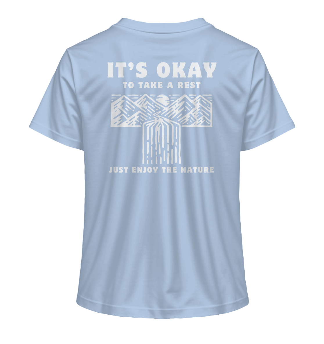 It's Okay to Take a Rest - Ladies Organic Shirt