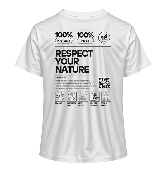 Respect Your Natur - Ladies Organic Shirt