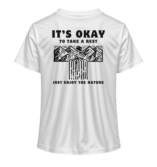 It's Okay to Take a Rest - Ladies Organic Shirt