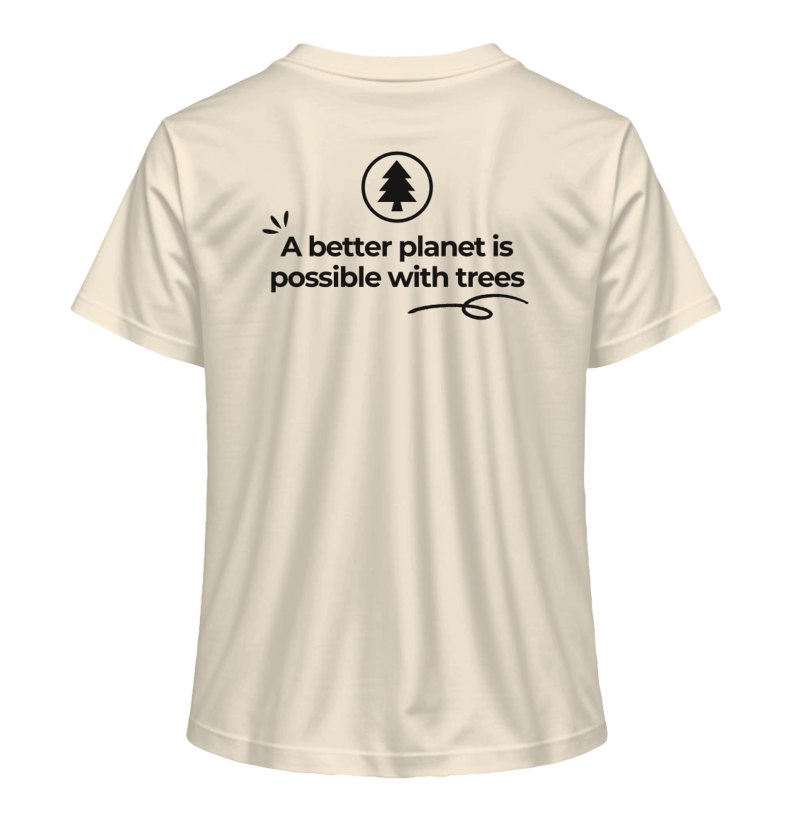 Better Planet with Trees - Ladies Organic Shirt