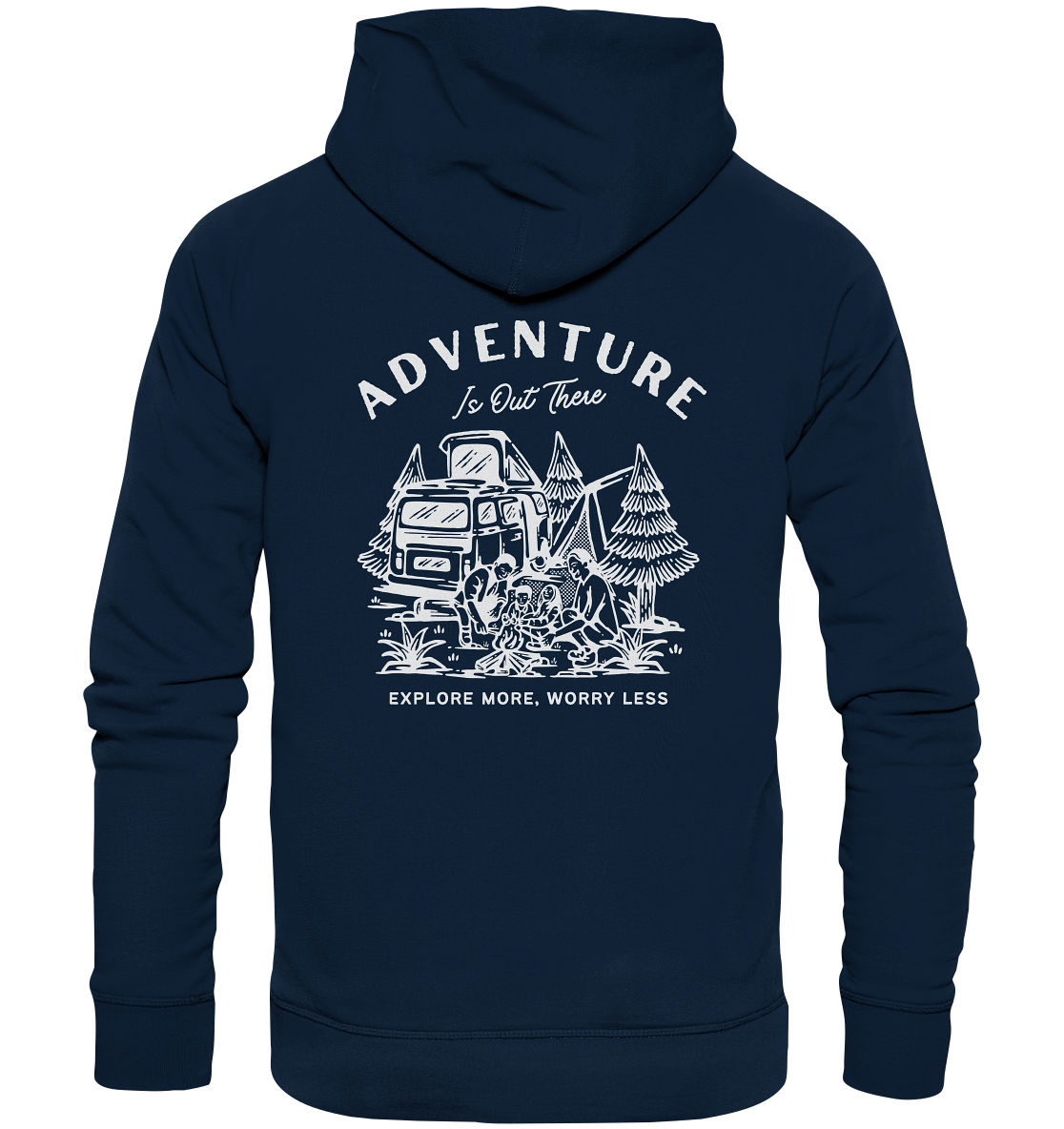 Adventure Is Out There - Organic Hoodie