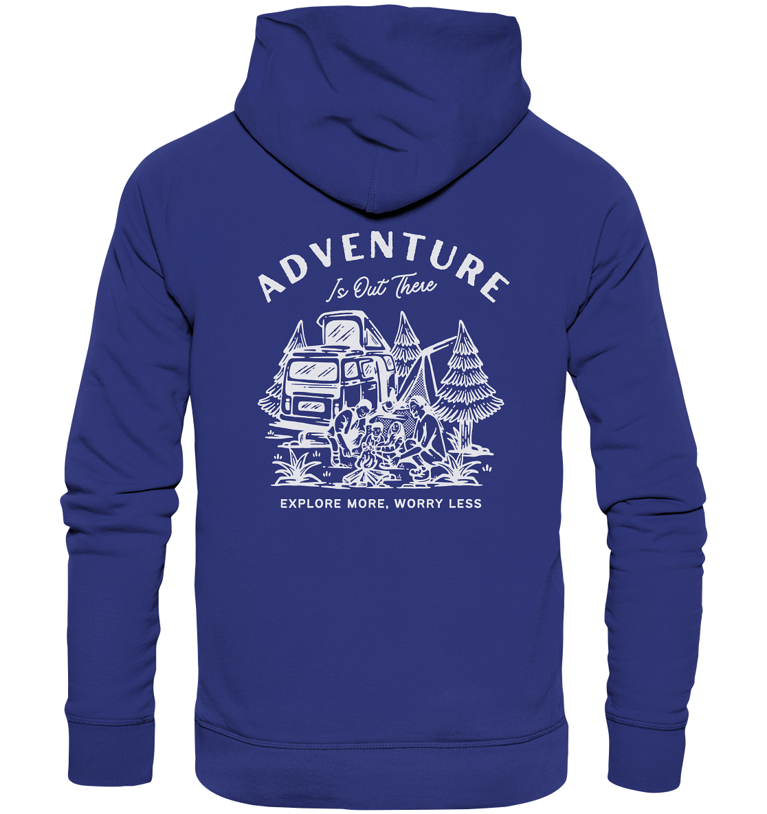 Adventure Is Out There - Organic Hoodie