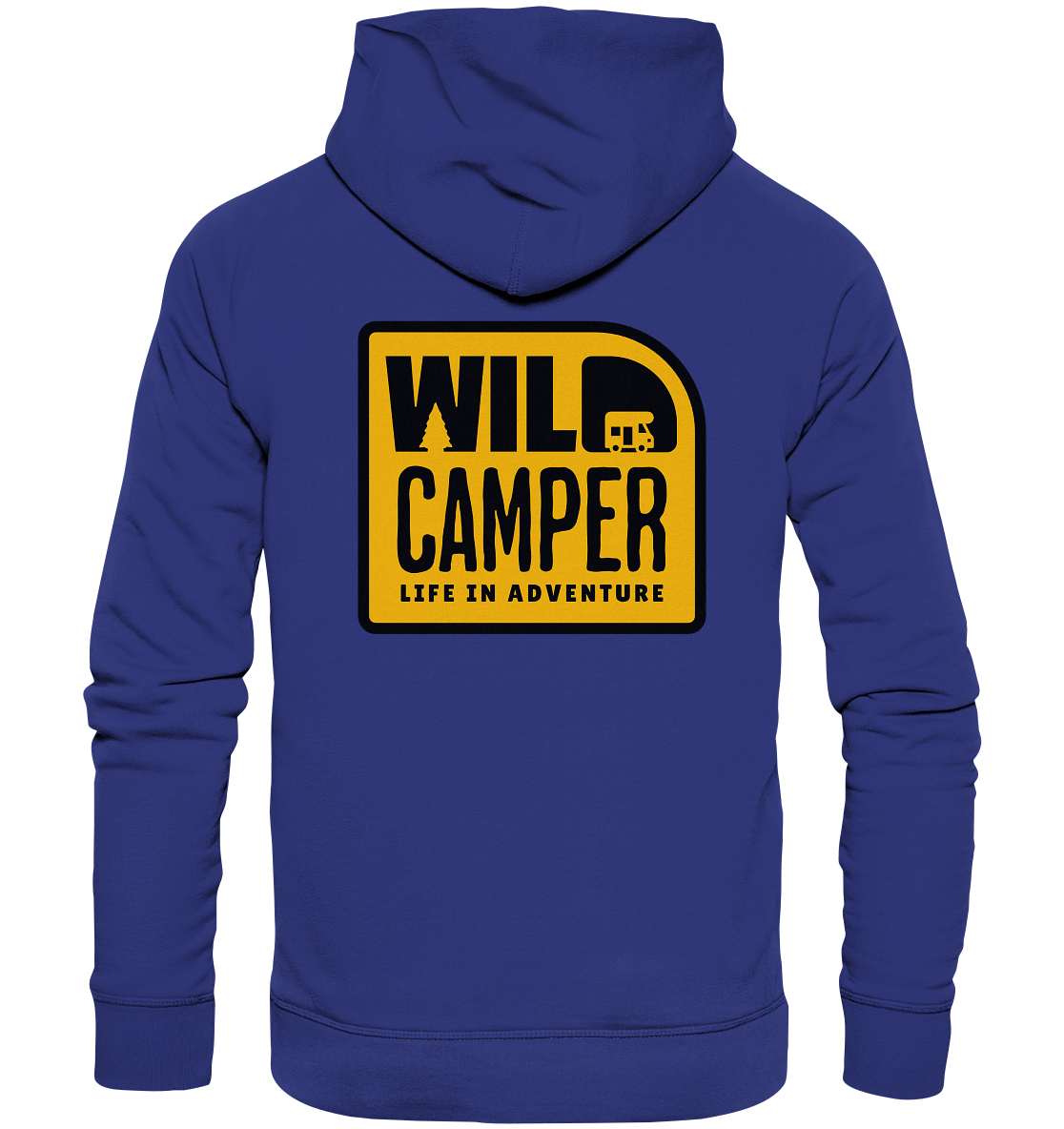Wild Camper – Life in Adventure - Organic Hoodie