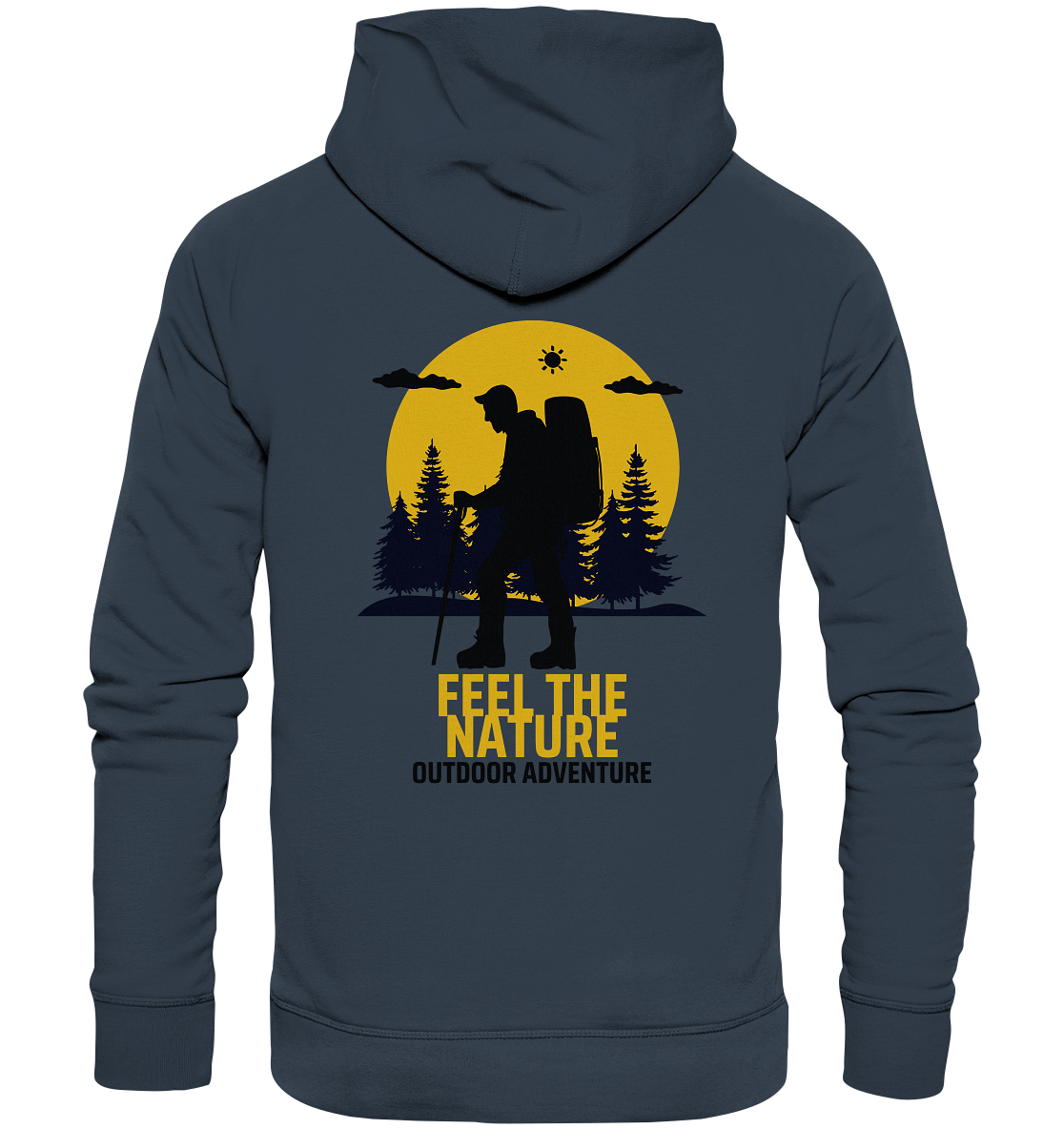 FEEL THE NATURE – Outdoor Adventure - Organic Hoodie
