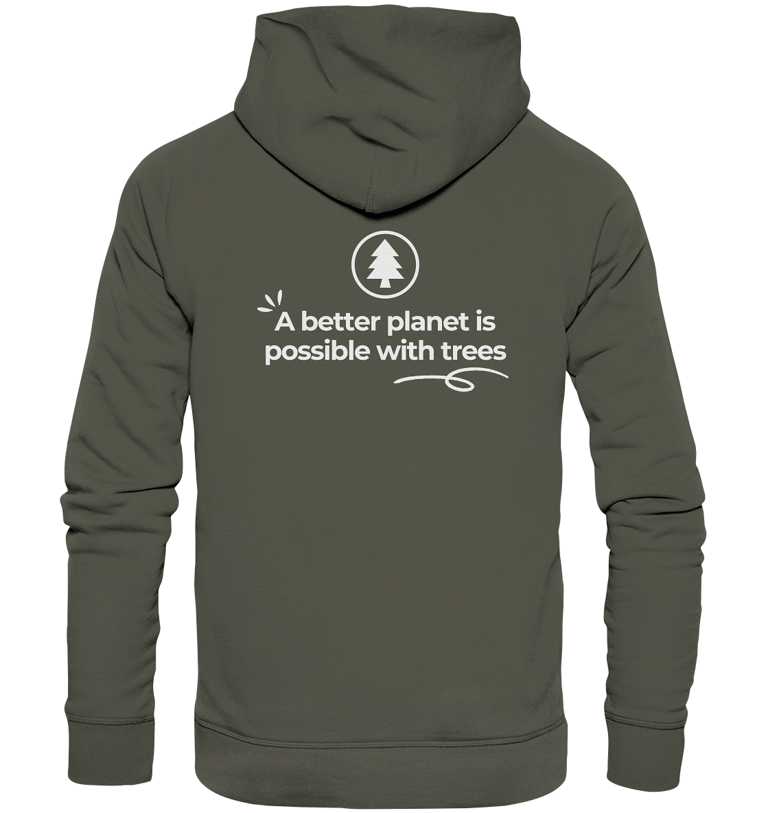 Better Planet with Trees - Organic Hoodie
