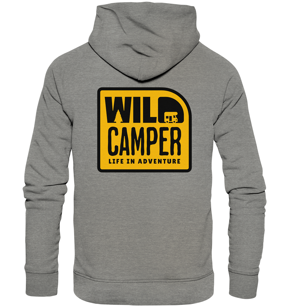 Wild Camper – Life in Adventure - Organic Hoodie