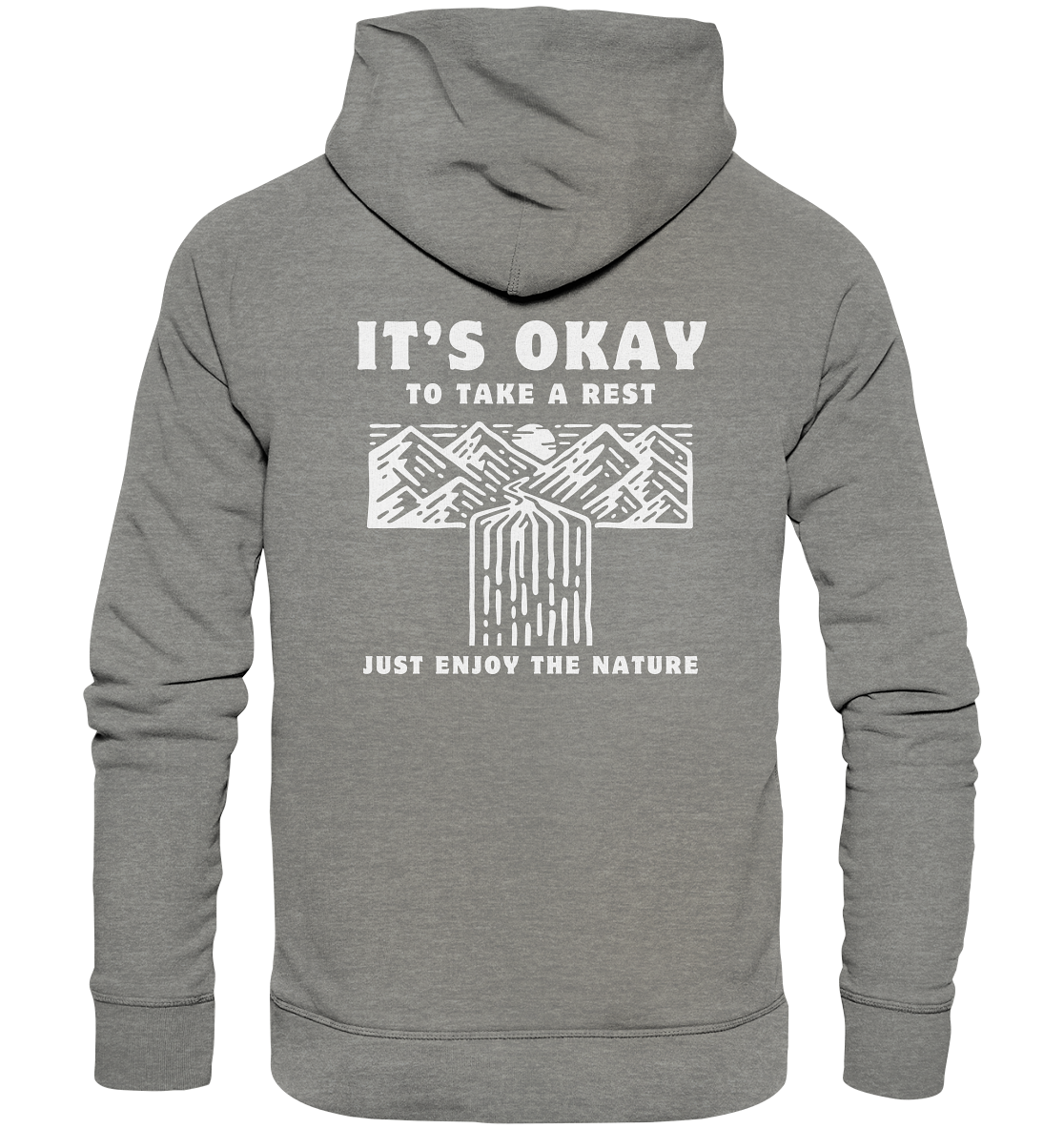 It's Okay to Take a Rest - Organic Hoodie