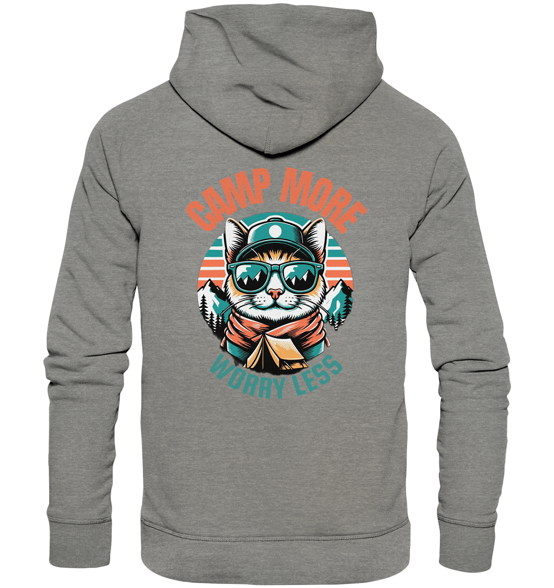 Camp More Worry Less - Organic Hoodie