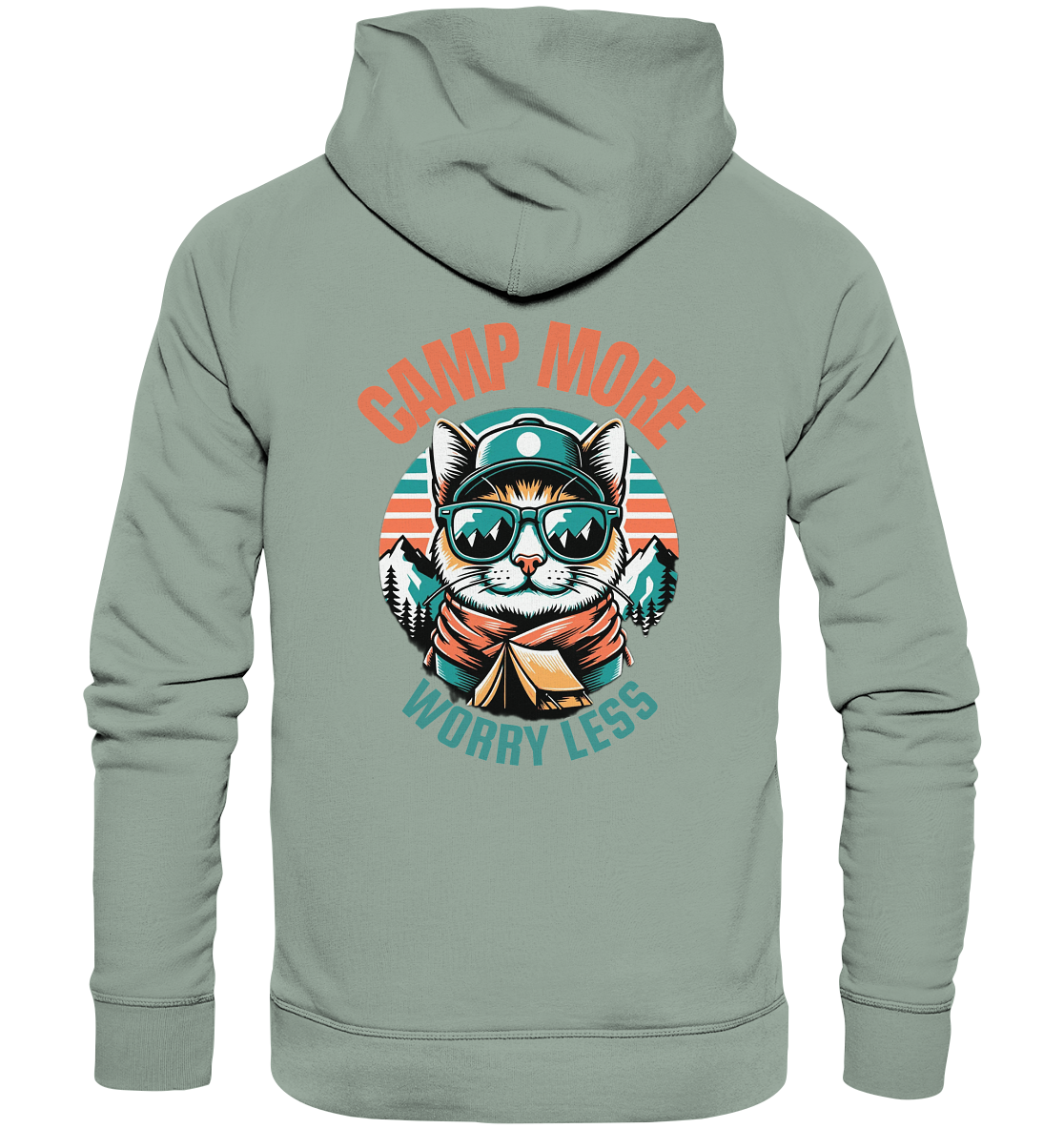 Camp More Worry Less - Organic Hoodie