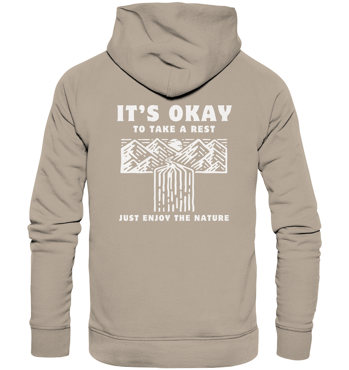 It's Okay to Take a Rest - Organic Hoodie