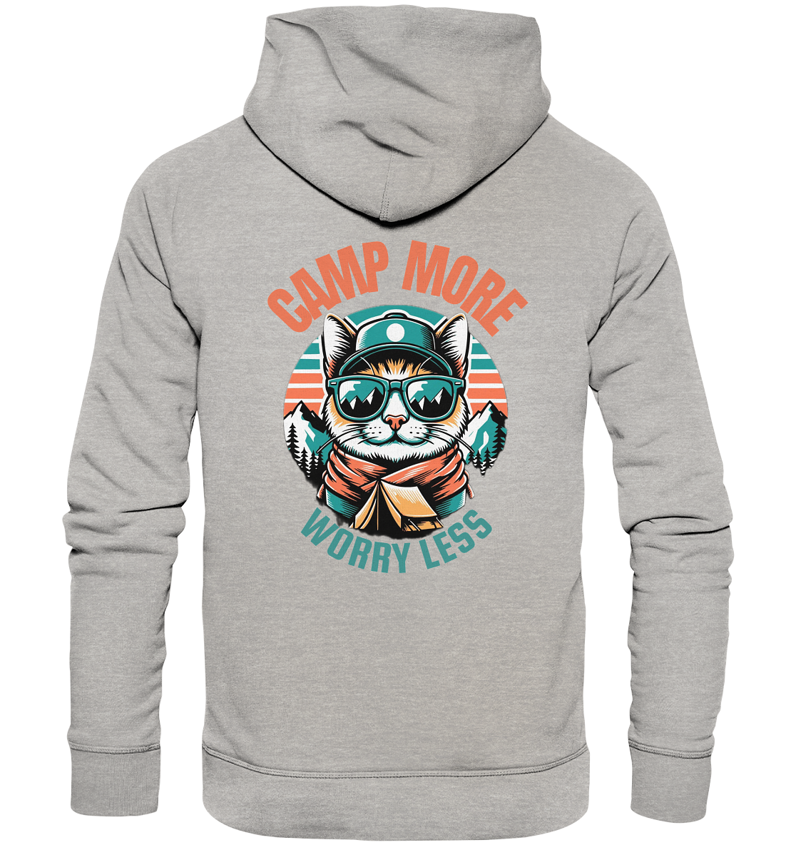 Camp More Worry Less - Organic Hoodie
