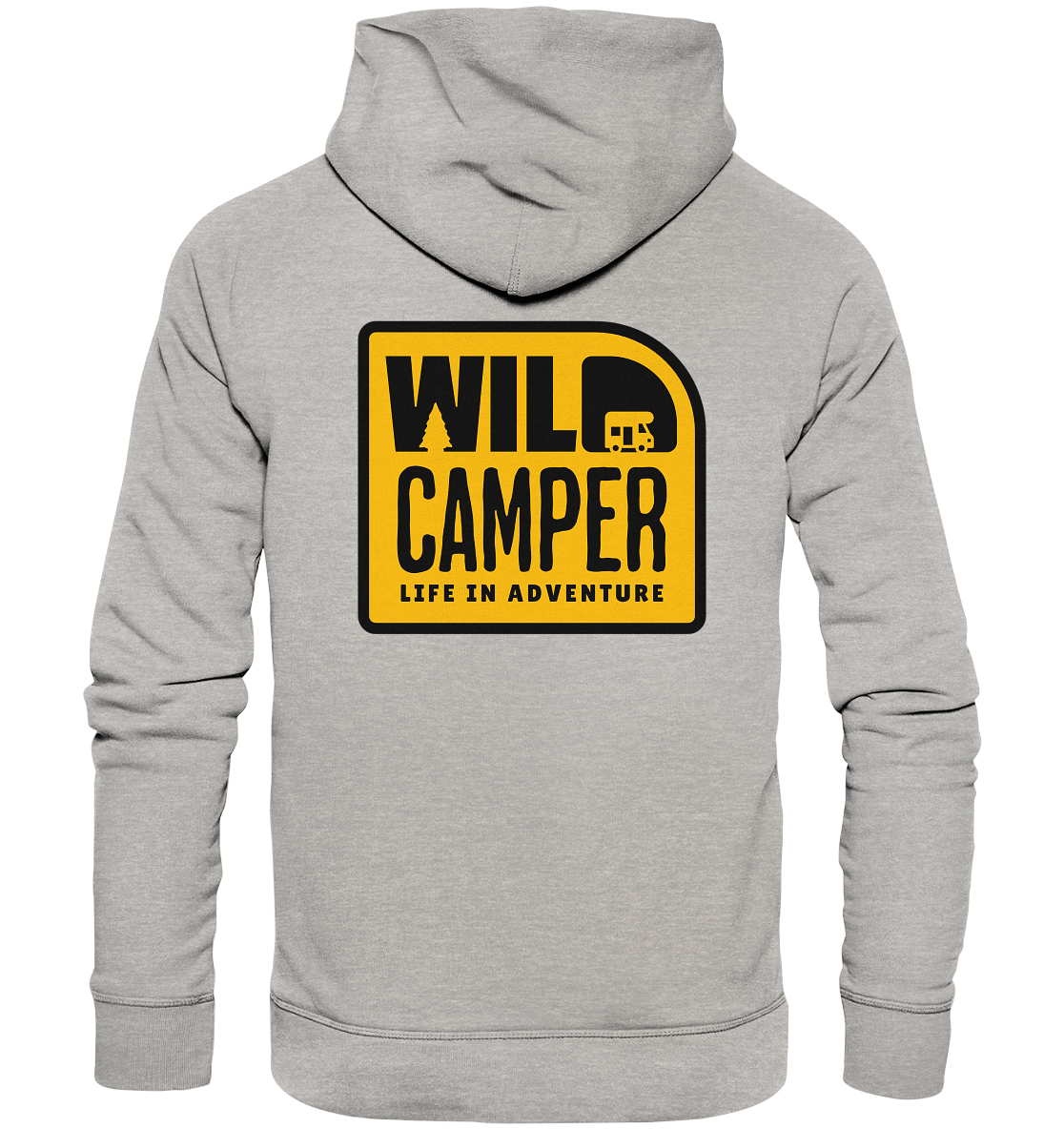 Wild Camper – Life in Adventure - Organic Hoodie