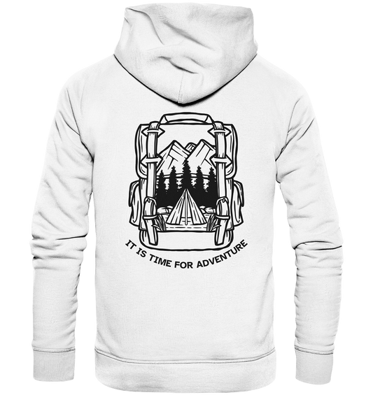 It is Time for Adventure - Organic Hoodie