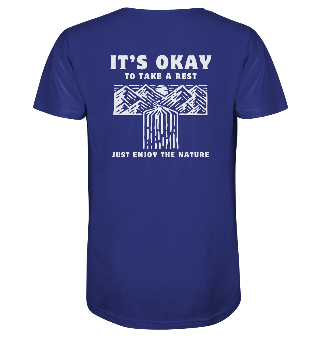 It's Okay to Take a Rest - Organic Shirt