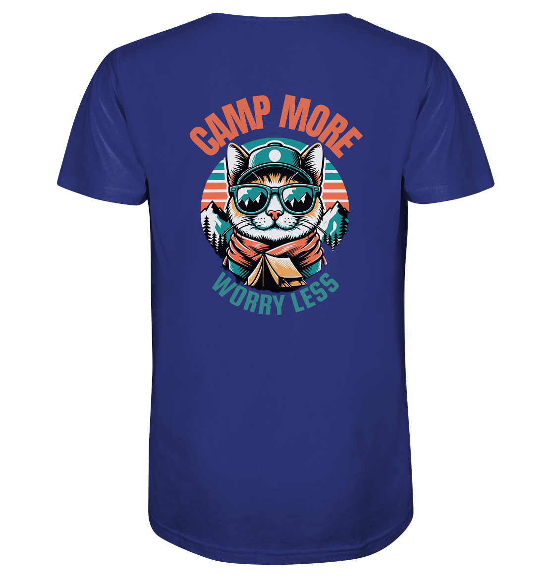 Camp More Worry Less - Organic Shirt