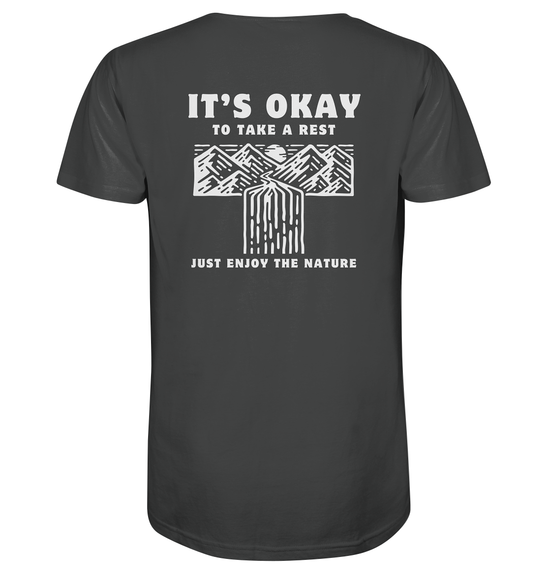 It's Okay to Take a Rest - Organic Shirt