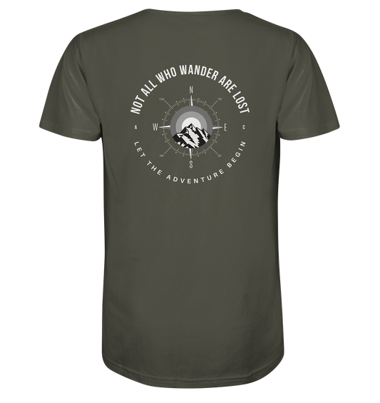 Not All Who Wander Are Lost - Organic Shirt