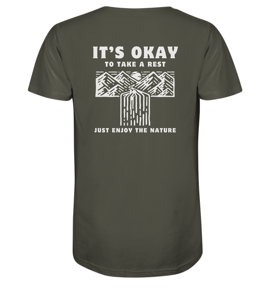 It's Okay to Take a Rest - Organic Shirt