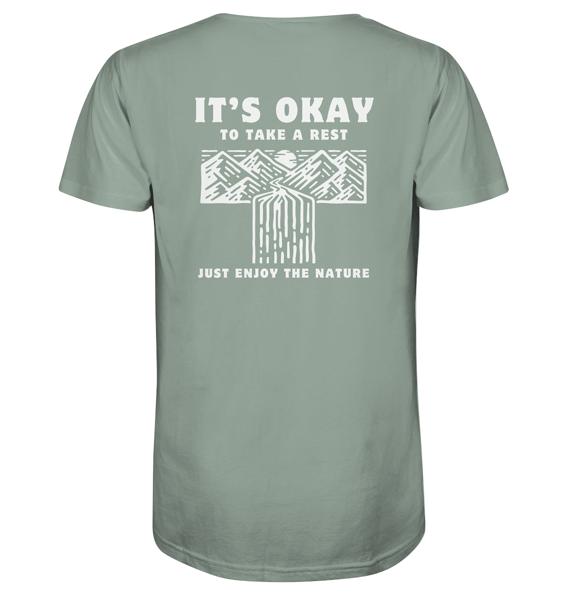 It's Okay to Take a Rest - Organic Shirt