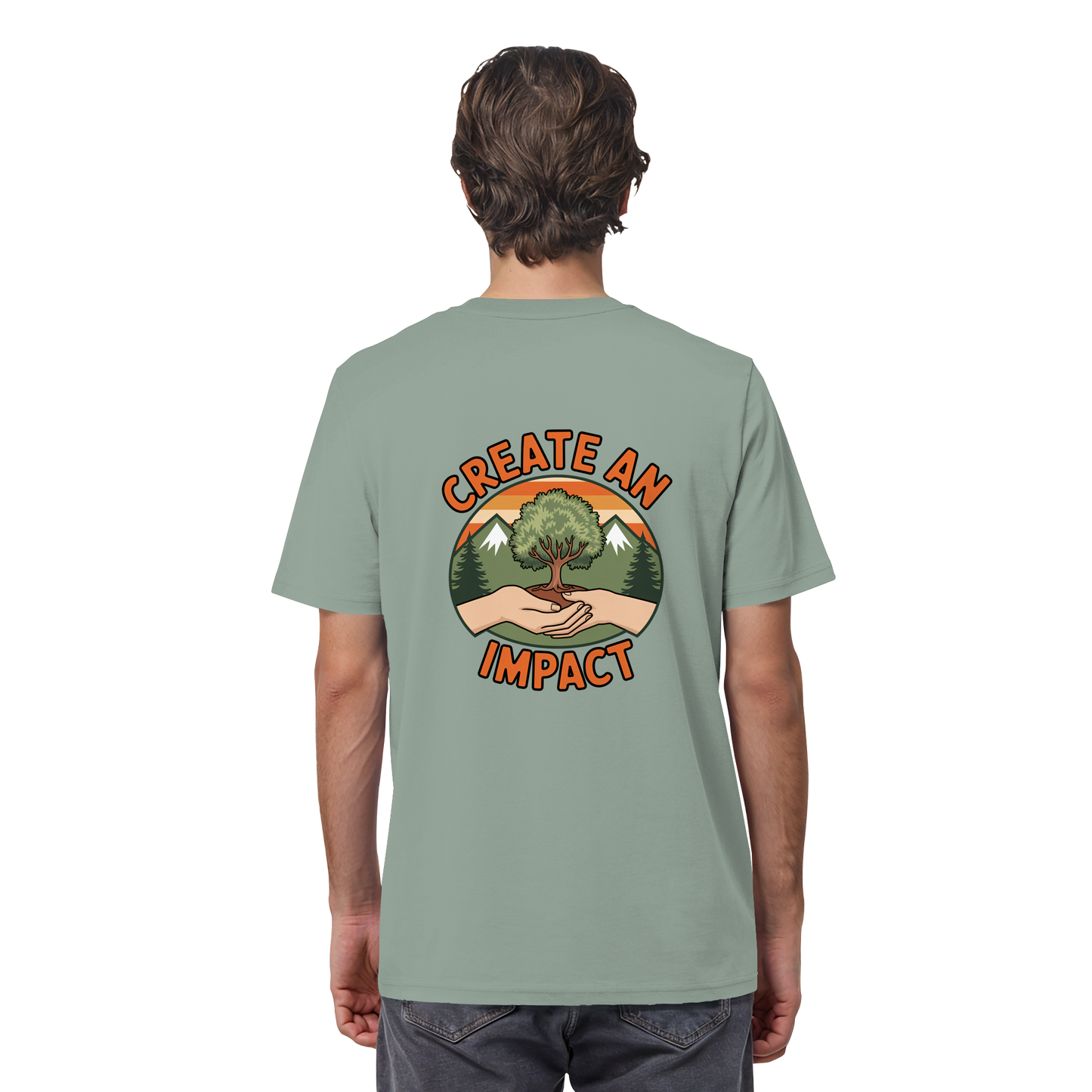 Create an Impact – Tree Edition (Hands & Tree) - Organic Shirt