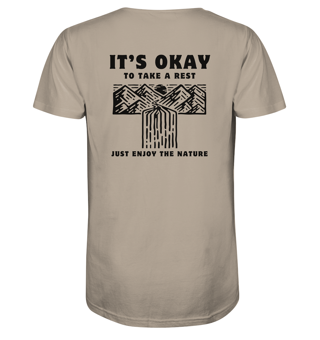 It's Okay to Take a Rest - Organic Shirt