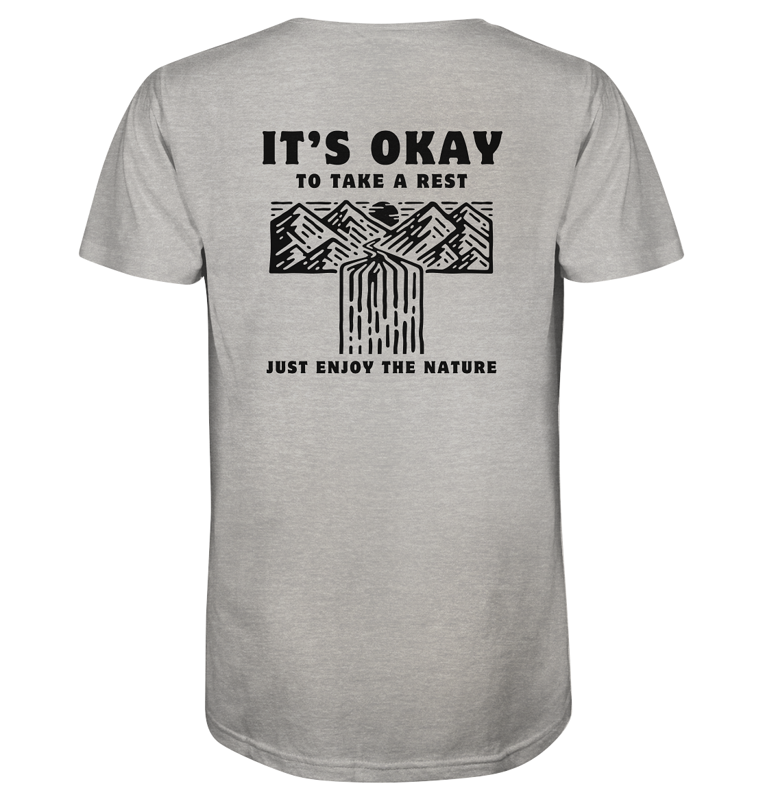 It's Okay to Take a Rest - Organic Shirt