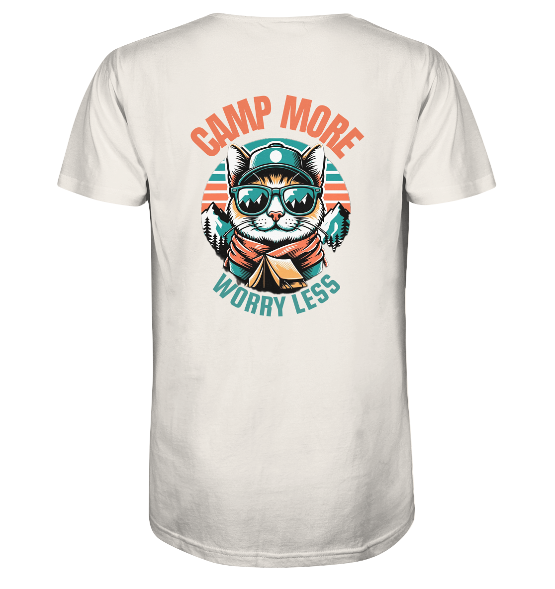 Camp More Worry Less - Organic Shirt