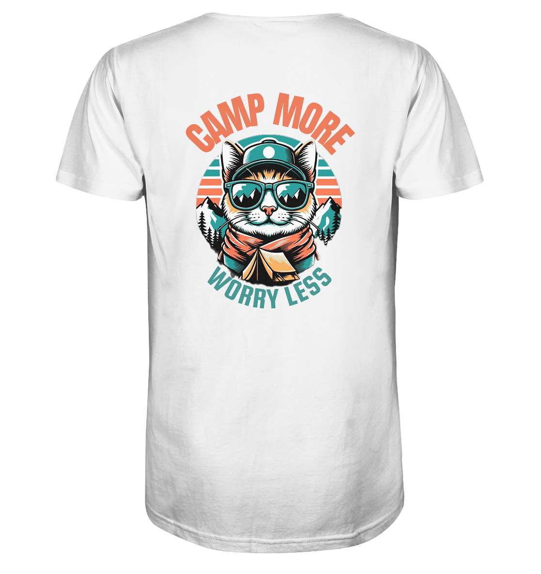 Camp More Worry Less - Organic Shirt