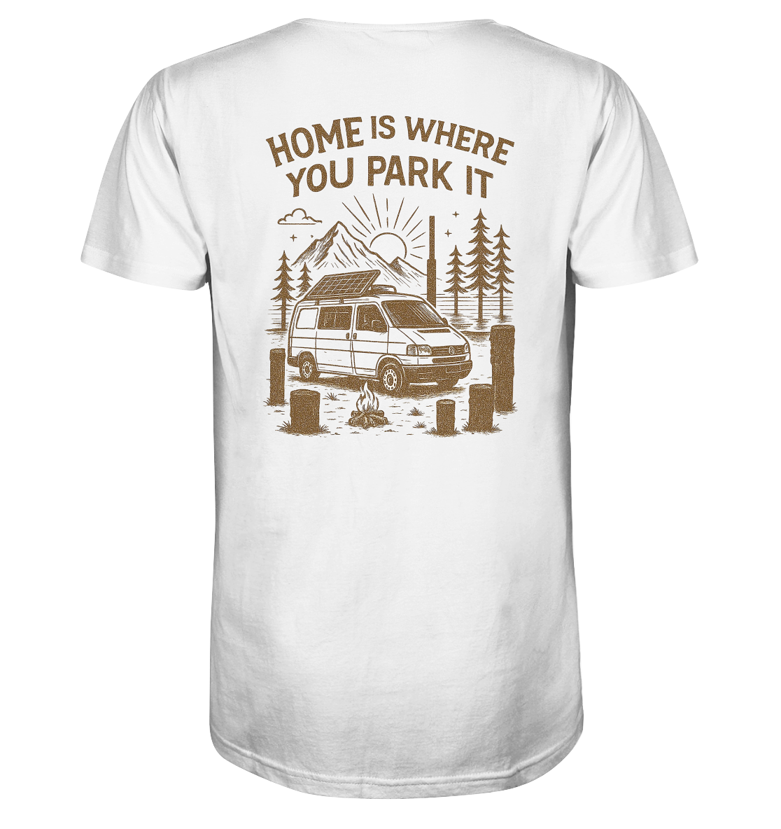 Home Is Where You Park It - Organic Shirt