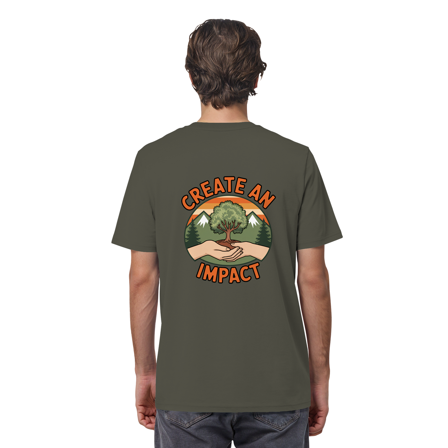 Create an Impact – Tree Edition (Hands & Tree) - Organic Shirt