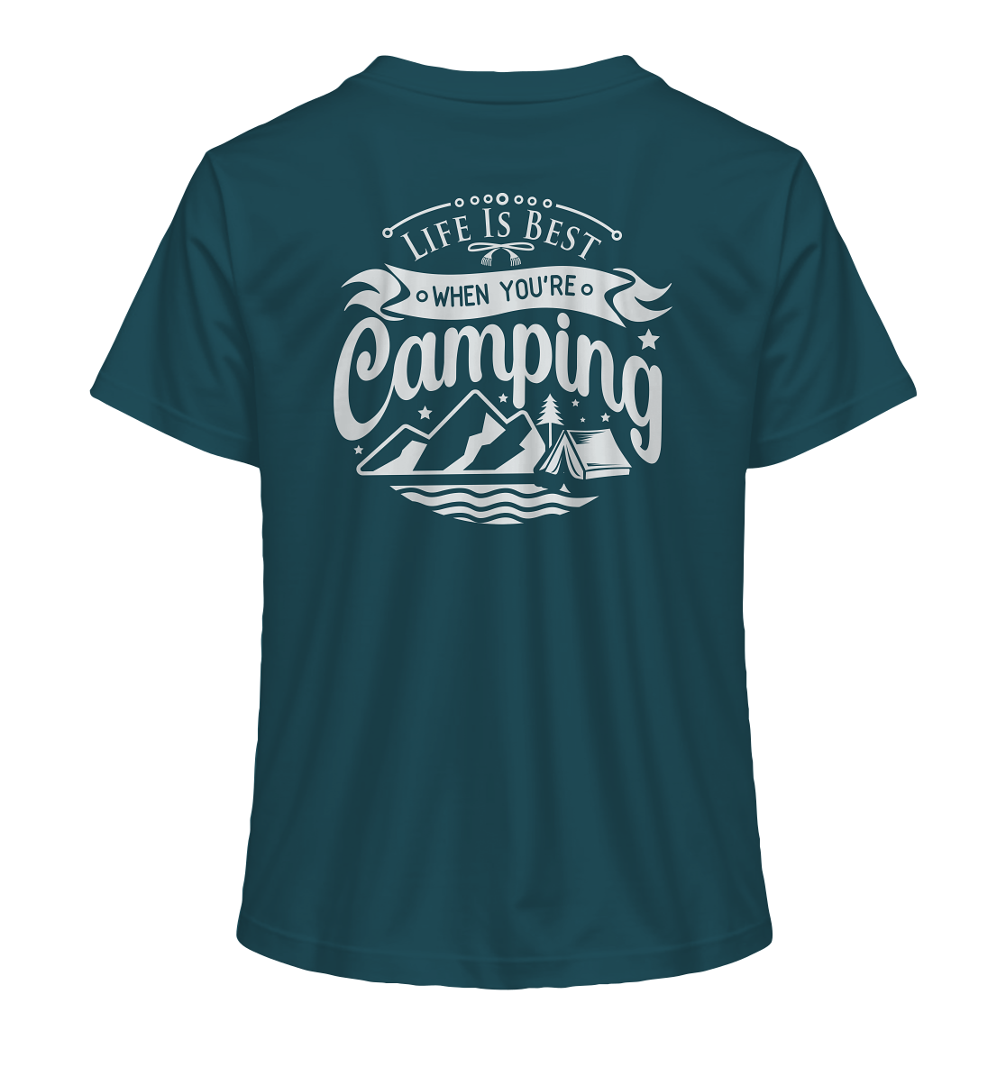 Life Is Best When You're Camping - Ladies Organic Shirt