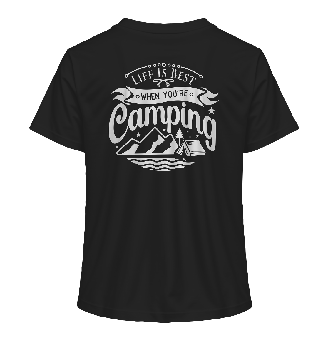 Life Is Best When You're Camping - Ladies Organic Shirt