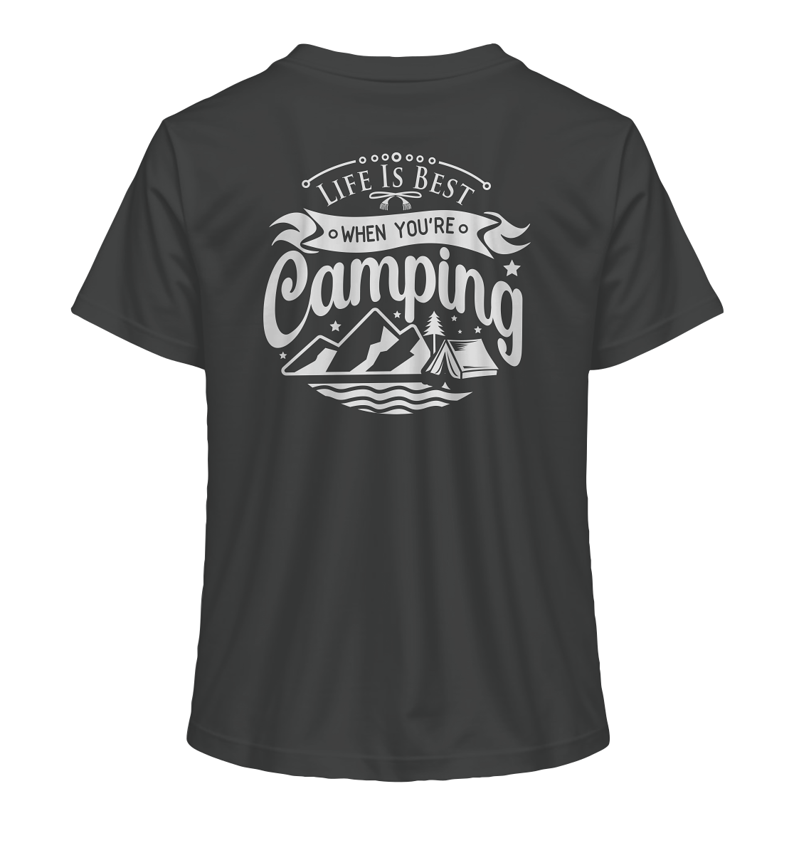 Life Is Best When You're Camping - Ladies Organic Shirt