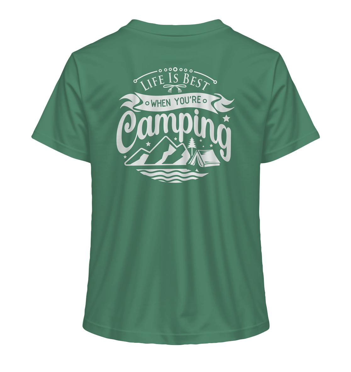 Life Is Best When You're Camping - Ladies Organic Shirt
