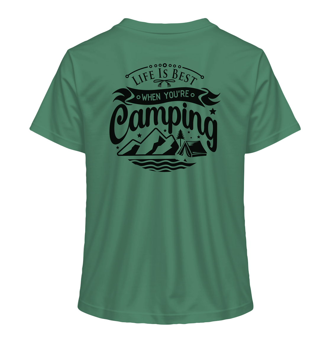 Life Is Best When You're Camping - Ladies Organic Shirt