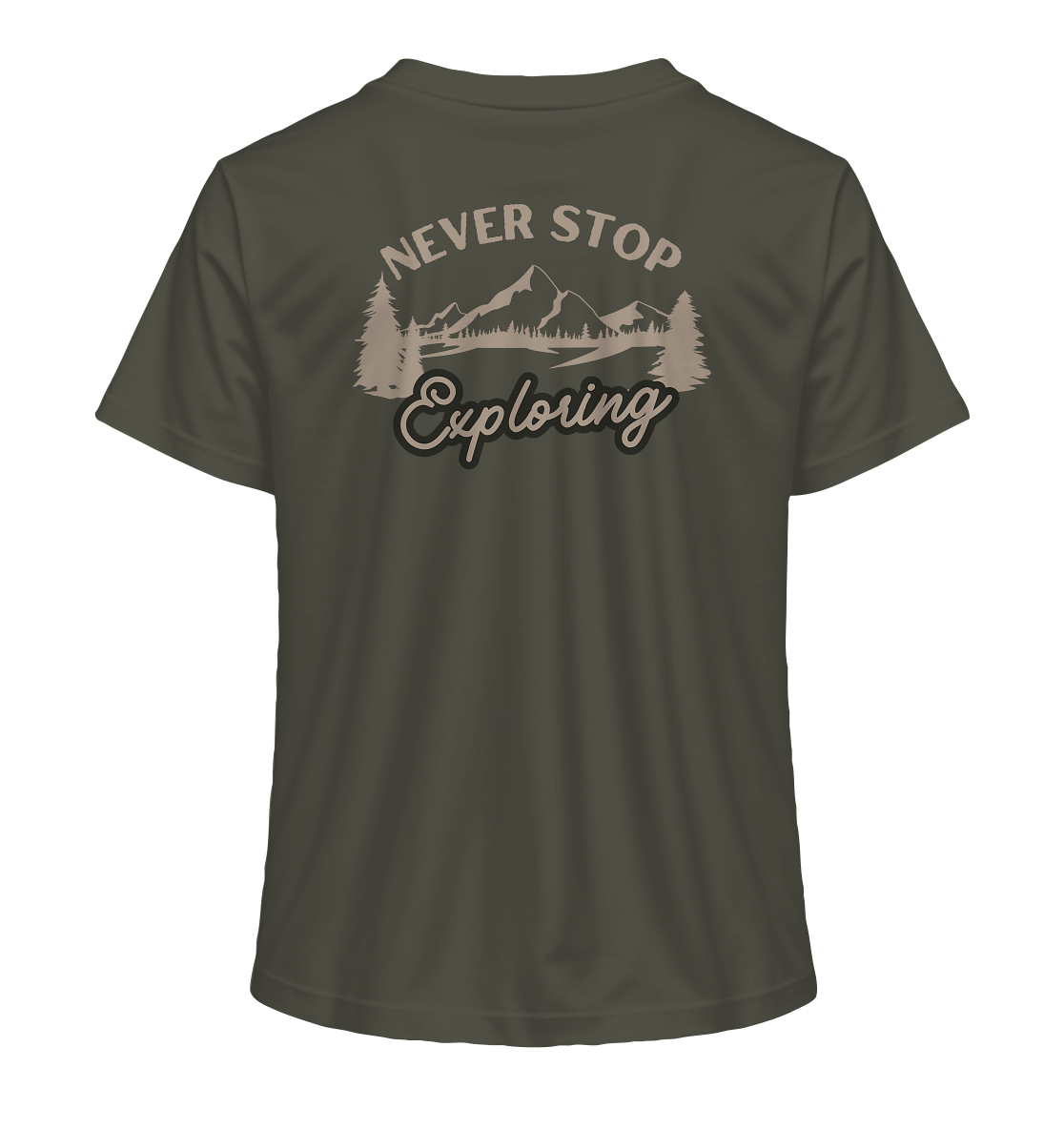 Never Stop Exploring Nature - Ladies Organic Shirt