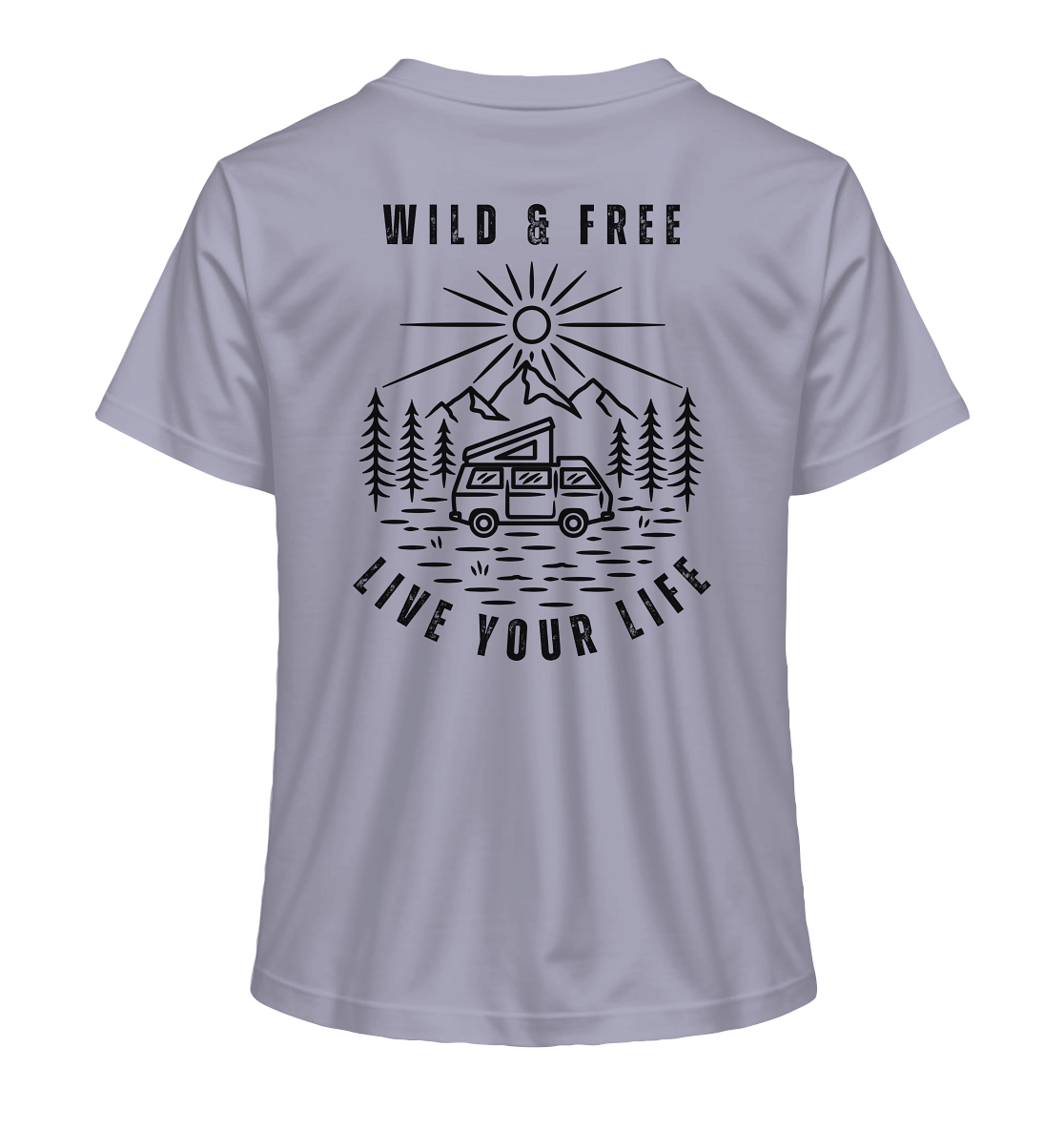 Wild & Free – Live Your Life 1 - Ladies Organic Shirt