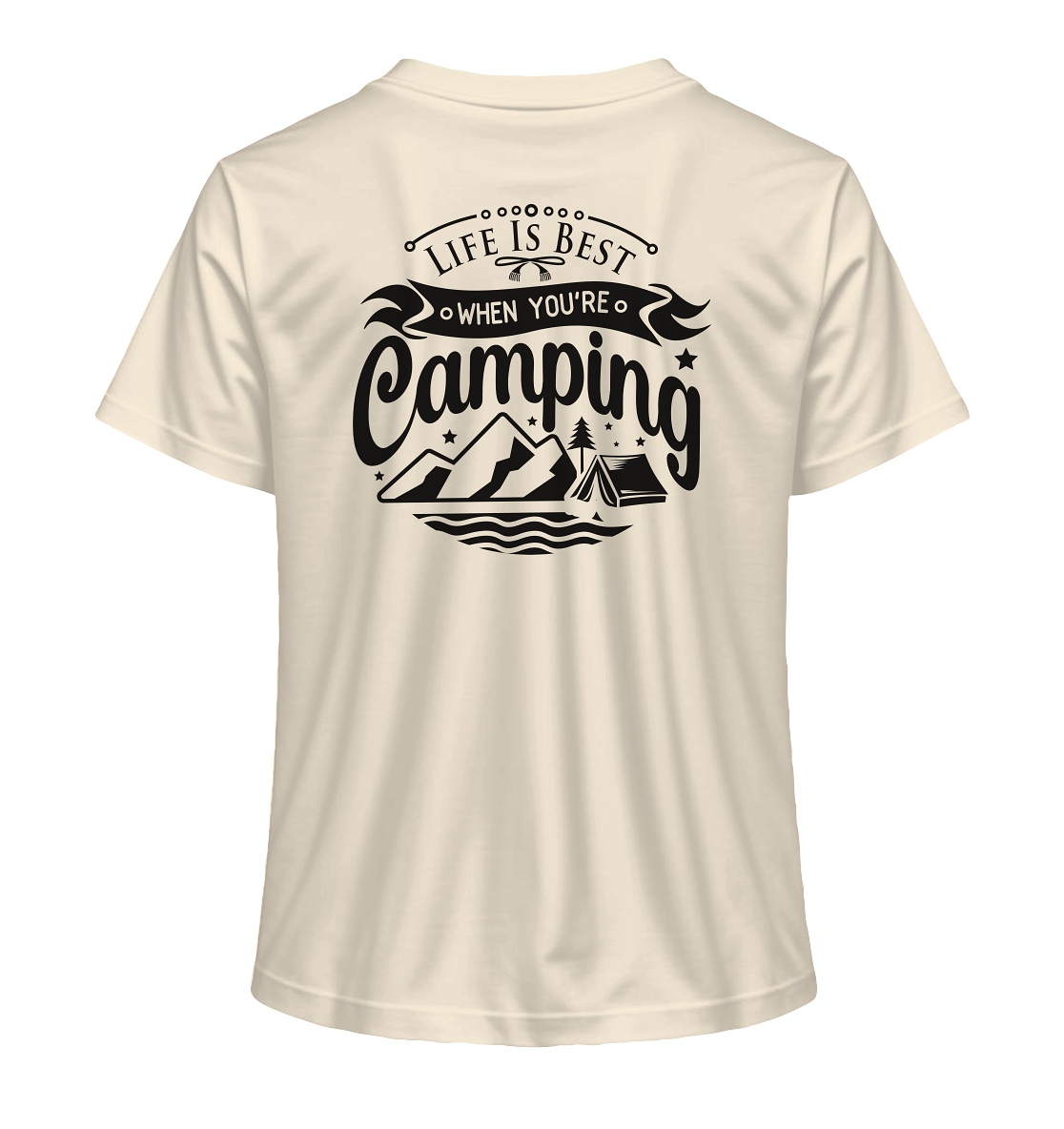 Life Is Best When You're Camping - Ladies Organic Shirt