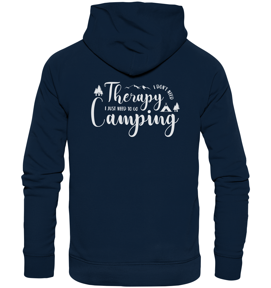 Camping Therapy - Organic Hoodie