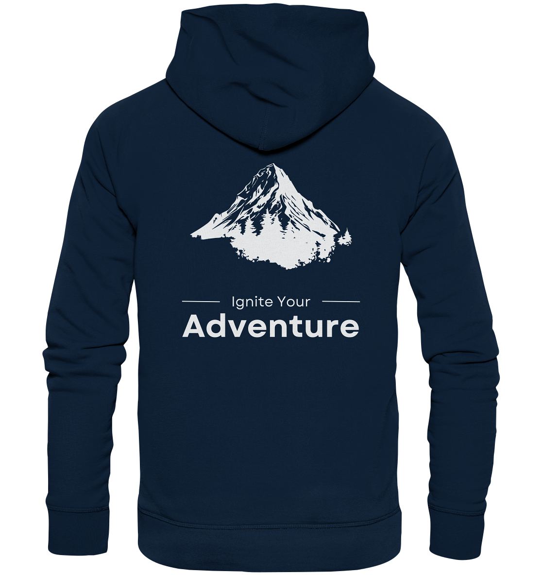 Ignite Your Adventure - Organic Hoodie