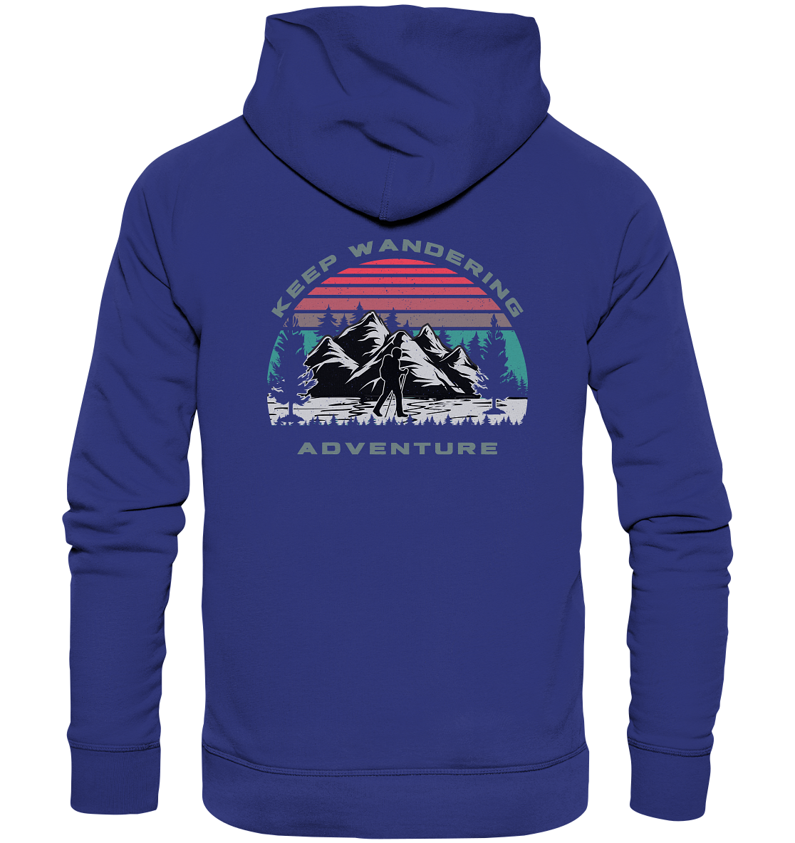 Keep Wandering Adventure - Organic Hoodie