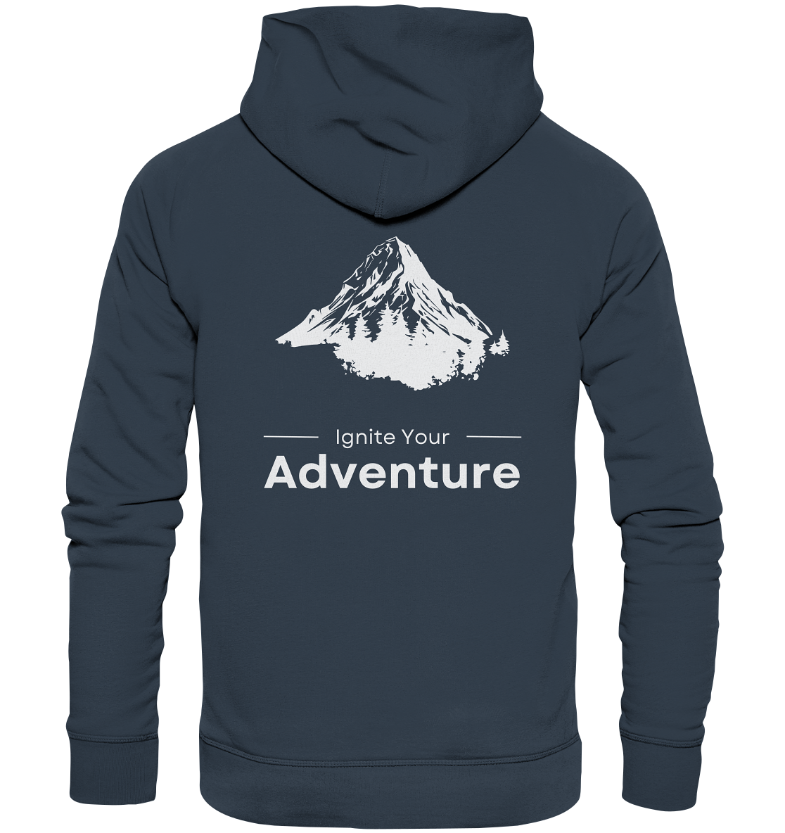 Ignite Your Adventure - Organic Hoodie