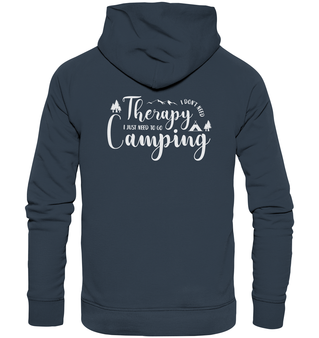 Camping Therapy - Organic Hoodie